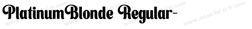 PlatinumBlonde Regular字体转换